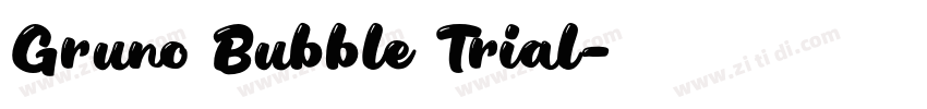 Gruno Bubble Trial字体转换